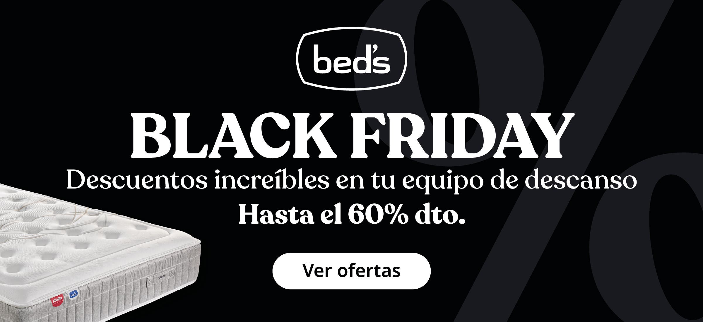 Black Friday Bed's - at&eacute; 60% no seu novo equipamento de descanso